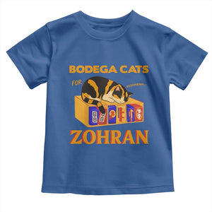 Bodega Cats for Zohran Toddler T Shirt New York Mamdani Supporter Mayor Cute Cat TS02 Royal Blue Print Your Wear
