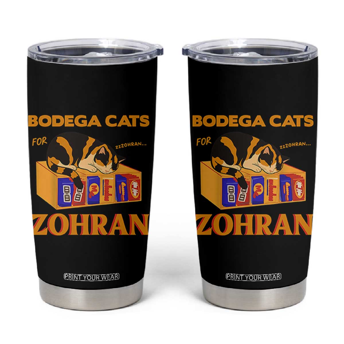 Bodega Cats for Zohran Tumbler Cup New York Mamdani Supporter Mayor Cute Cat TS02 Black Print Your Wear