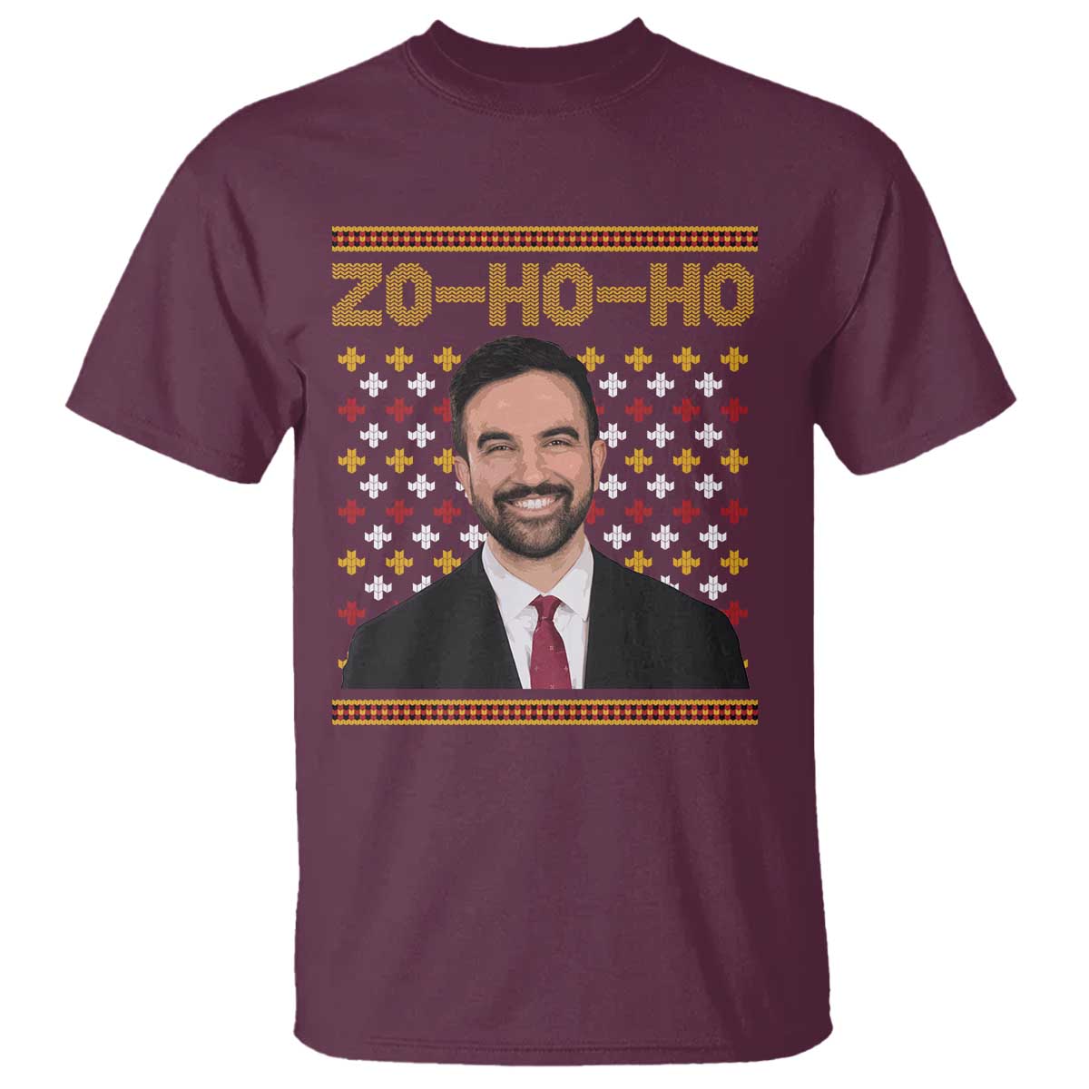 Zo Ho Ho Ugly Christmas Sweater T Shirt Funny Zohran Mamdani Holiday TS02 Maroon Print Your Wear
