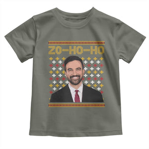 Zo Ho Ho Ugly Christmas Sweater Toddler T Shirt Funny Zohran Mamdani Holiday TS02 Military Green Print Your Wear