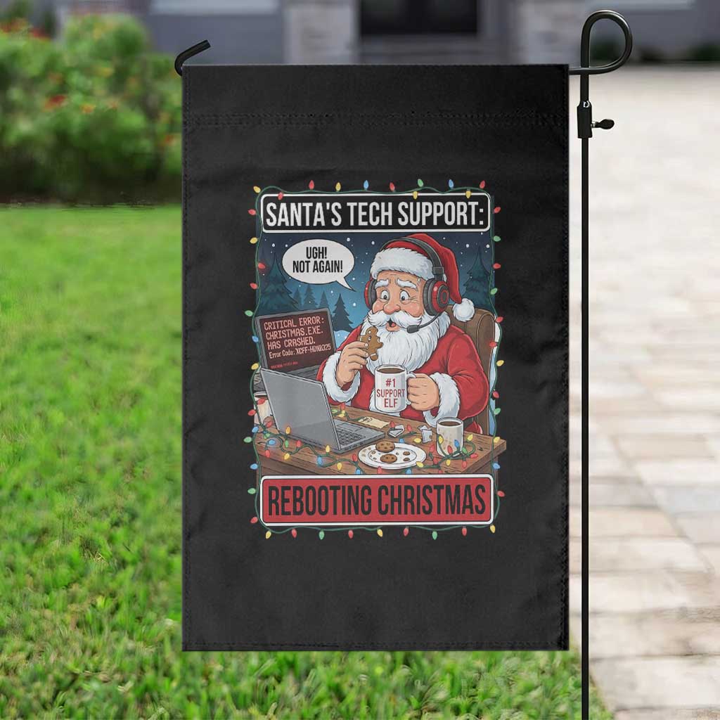 Funny Santa Tech Support Christmas Garden Flag Rebooting Christmas Geek Humor Gift TS02 Print Your Wear