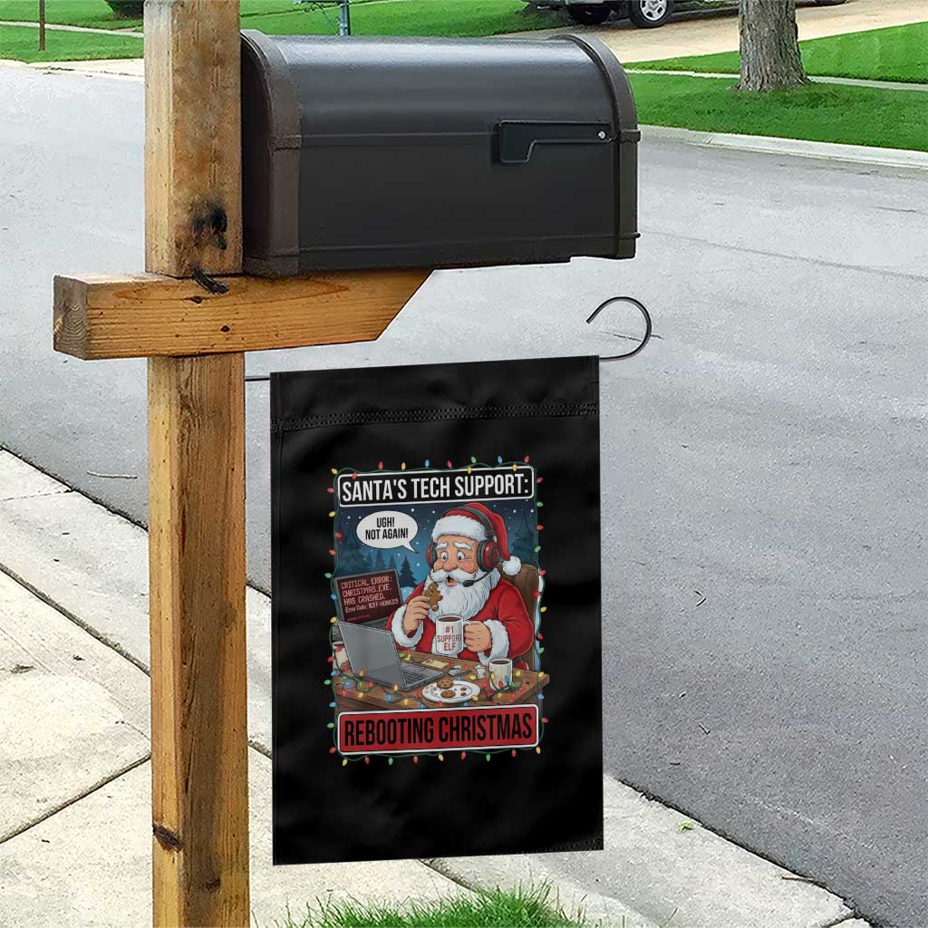Funny Santa Tech Support Christmas Garden Flag Rebooting Christmas Geek Humor Gift TS02 Print Your Wear