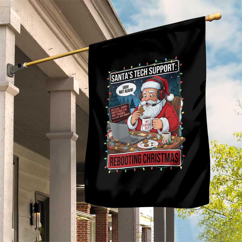 Funny Santa Tech Support Christmas Garden Flag Rebooting Christmas Geek Humor Gift TS02 Print Your Wear