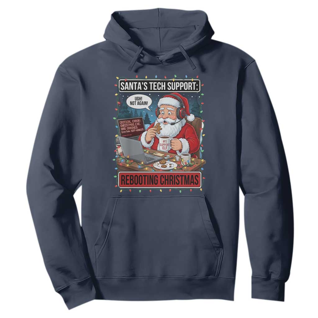 Funny Santa Tech Support Christmas Hoodie Rebooting Christmas Geek Humor Gift TS02 Navy Print Your Wear