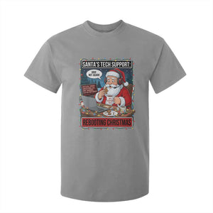 Funny Santa Tech Support Christmas T Shirt For Kid Rebooting Christmas Geek Humor Gift TS02 Sport Gray Print Your Wear