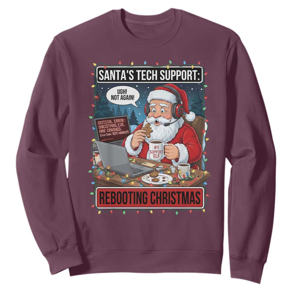 Funny Santa Tech Support Christmas Sweatshirt Rebooting Christmas Geek Humor Gift TS02 Maroon Print Your Wear