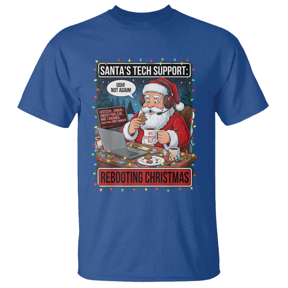 Funny Santa Tech Support Christmas T Shirt Rebooting Christmas Geek Humor Gift TS02 Royal Blue Print Your Wear
