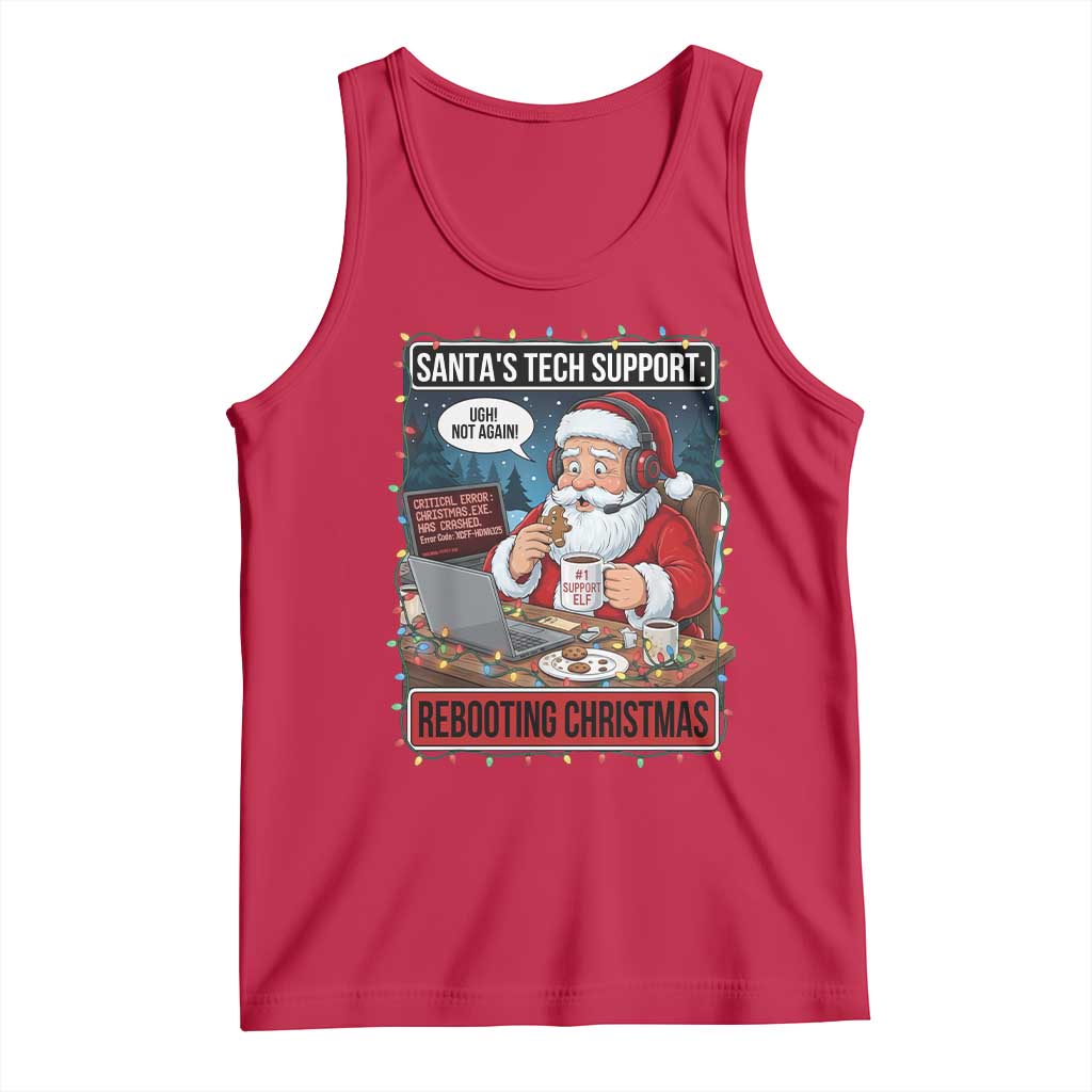 Funny Santa Tech Support Christmas Tank Top Rebooting Christmas Geek Humor Gift TS02 Red Print Your Wear