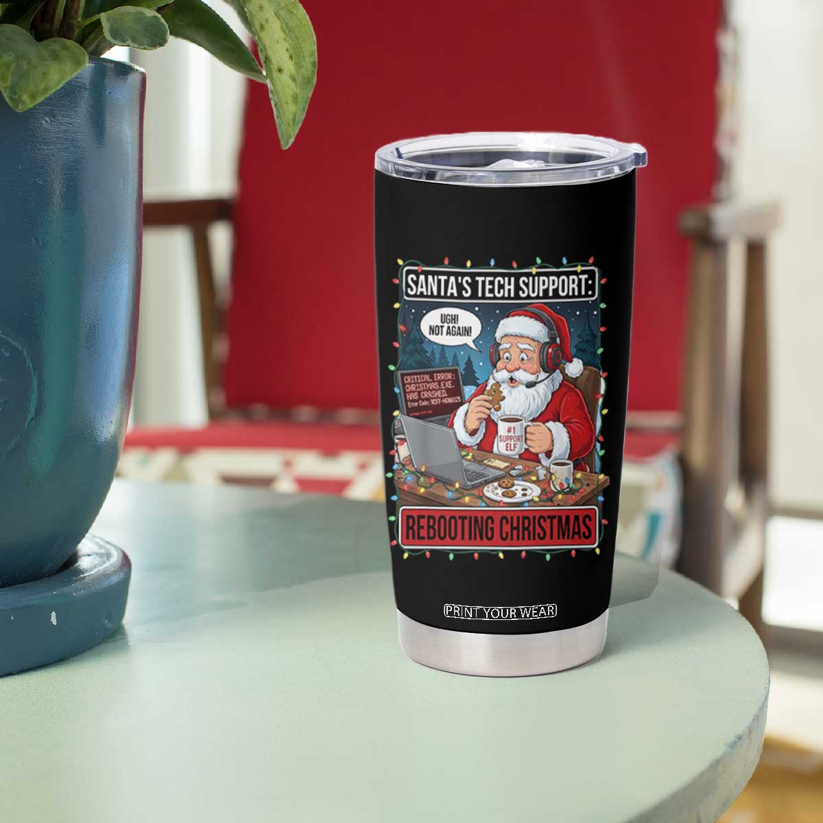 Funny Santa Tech Support Christmas Tumbler Cup Rebooting Christmas Geek Humor Gift TS02 Print Your Wear