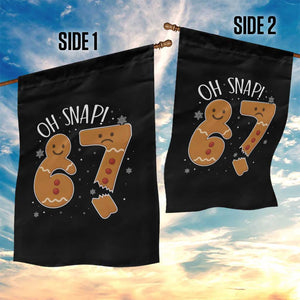Oh Snap 67 Gingerbread Meme Garden Flag Broken Cookie Six Seven Holiday Gag Christmas Vibes TS02 Print Your Wear