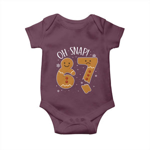 Oh Snap 67 Gingerbread Meme Baby Onesie Broken Cookie Six Seven Holiday Gag Christmas Vibes TS02 Maroon Print Your Wear