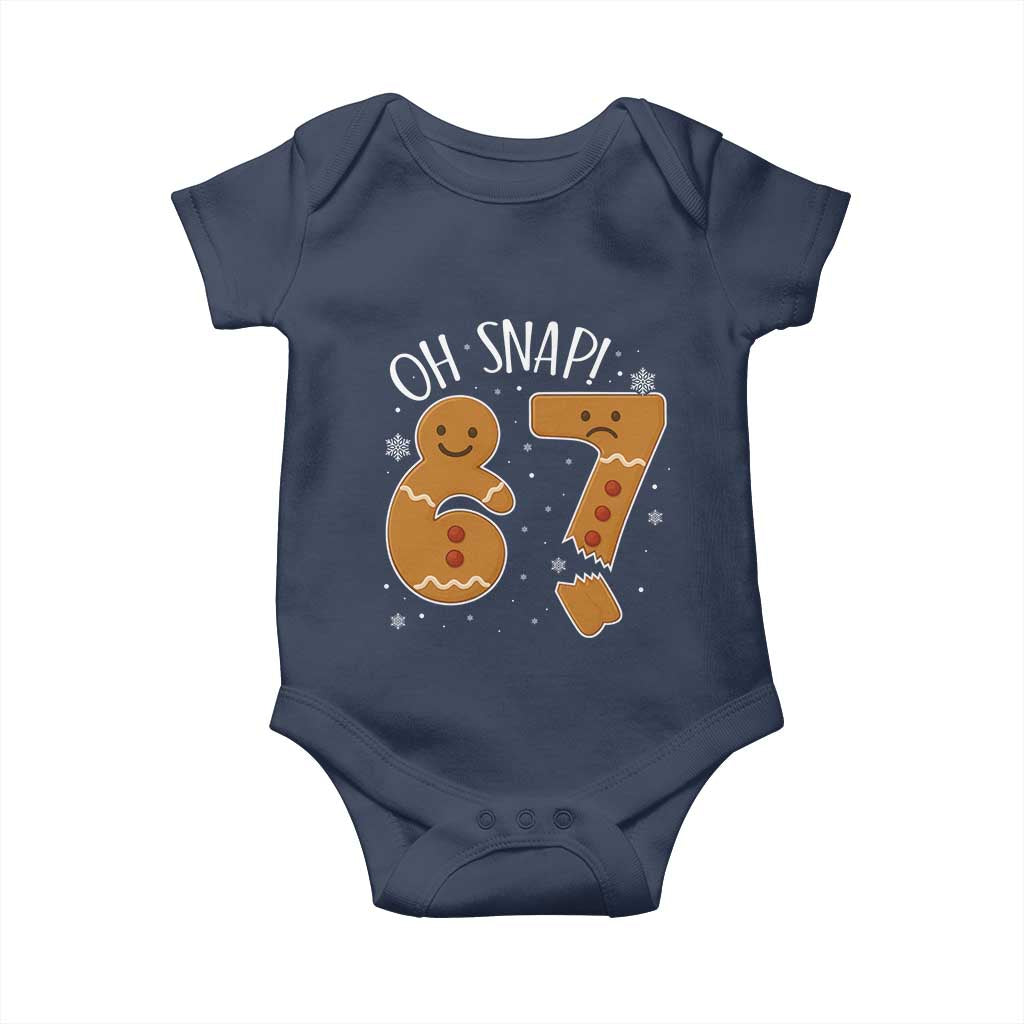 Oh Snap 67 Gingerbread Meme Baby Onesie Broken Cookie Six Seven Holiday Gag Christmas Vibes TS02 Navy Print Your Wear