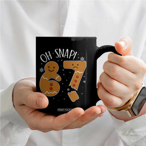 Oh Snap 67 Gingerbread Meme Coffee Mug Broken Cookie Six Seven Holiday Gag Christmas Vibes TS02 Print Your Wear