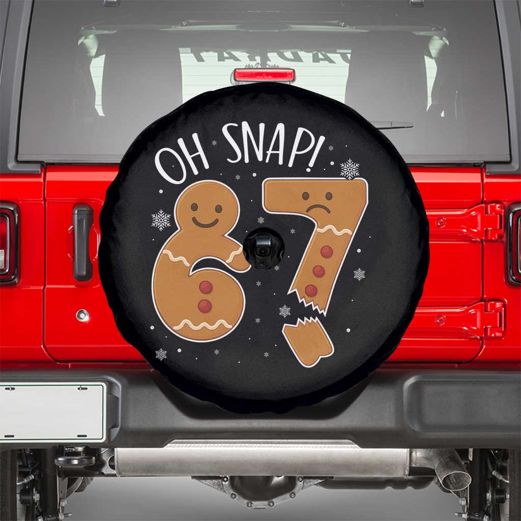 Oh Snap 67 Gingerbread Meme Spare Tire Cover Broken Cookie Six Seven Holiday Gag Christmas Vibes TS02 Black Print Your Wear
