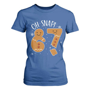 Oh Snap 67 Gingerbread Meme T Shirt For Women Broken Cookie Six Seven Holiday Gag Christmas Vibes TS02 Royal Blue Print Your Wear