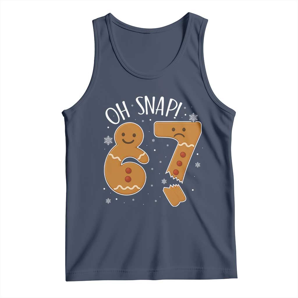 Oh Snap 67 Gingerbread Meme Tank Top Broken Cookie Six Seven Holiday Gag Christmas Vibes TS02 Navy Print Your Wear