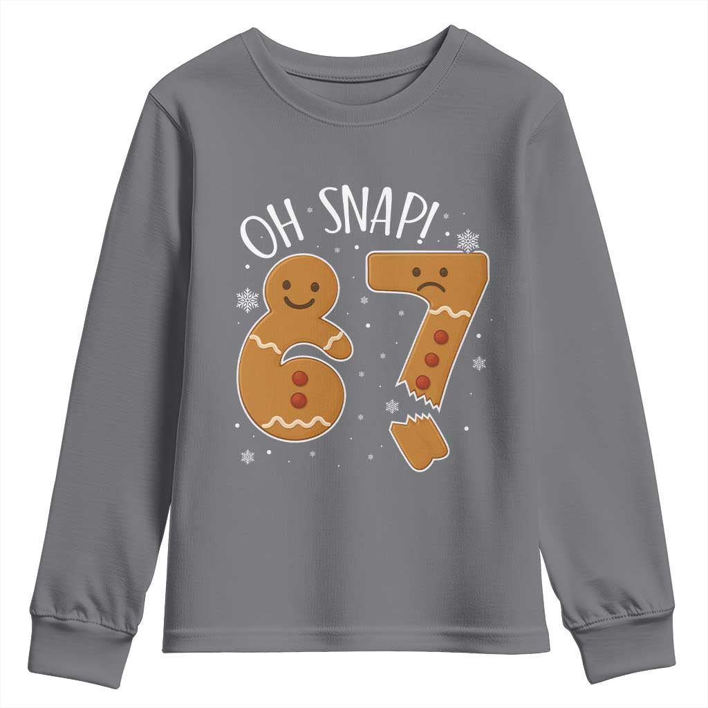 Oh Snap 67 Gingerbread Meme Youth Sweatshirt Broken Cookie Six Seven Holiday Gag Christmas Vibes TS02 Charcoal Print Your Wear