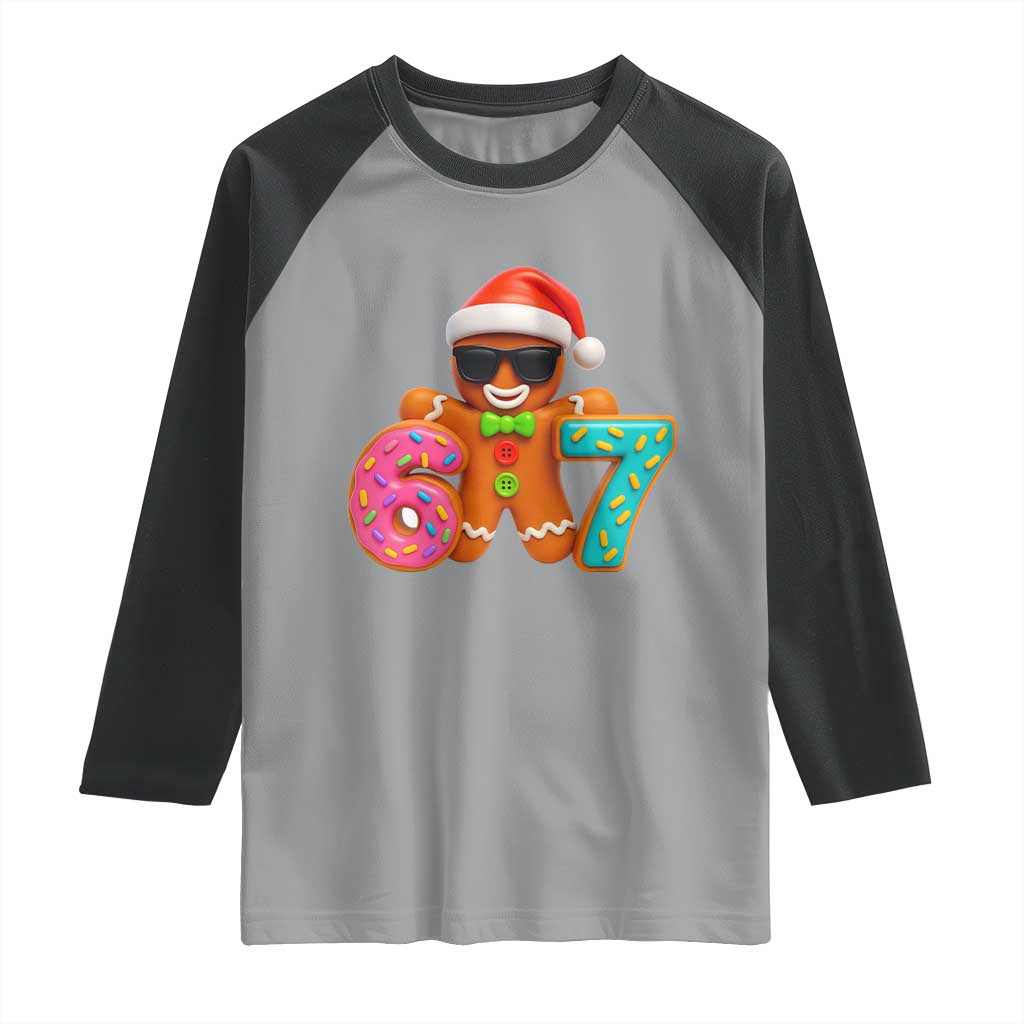 Funny 67 Meme Gingerbread Donut Raglan Shirt Cool Christmas Cookie Six Seven Santa Hat Sprinkles TS02 Sport Gray Black Print Your Wear