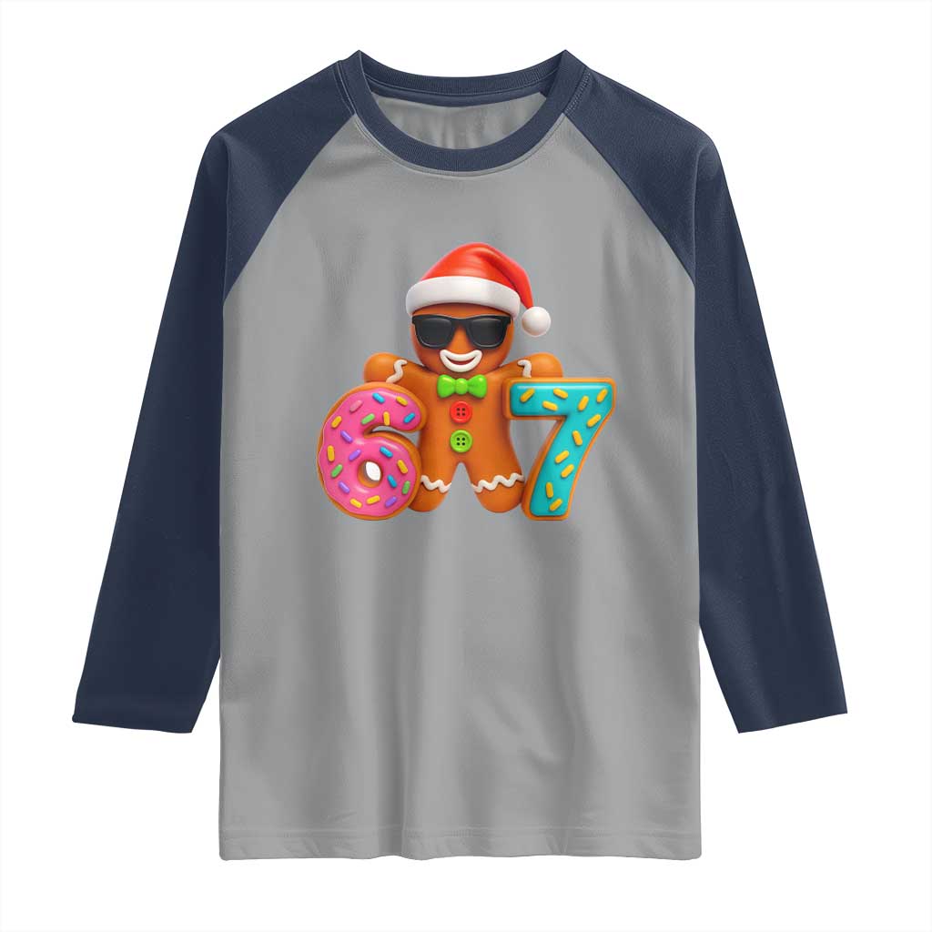Funny 67 Meme Gingerbread Donut Raglan Shirt Cool Christmas Cookie Six Seven Santa Hat Sprinkles TS02 Sport Gray Navy Print Your Wear
