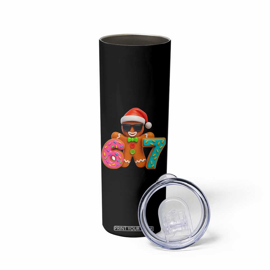 Funny 67 Meme Gingerbread Donut Skinny Tumbler Cool Christmas Cookie Six Seven Santa Hat Sprinkles TS02 Print Your Wear