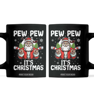 Funny Pew Pew Santa Christmas Coffee Mug Angry Santa with Candy Cane Guns Holiday Humor TS02 Black Print Your Wear