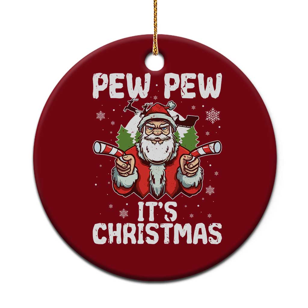 Funny Pew Pew Santa Christmas Ceramic Ornament Angry Santa with Candy Cane Guns Holiday Humor TS02 1pc Red Print Your Wear