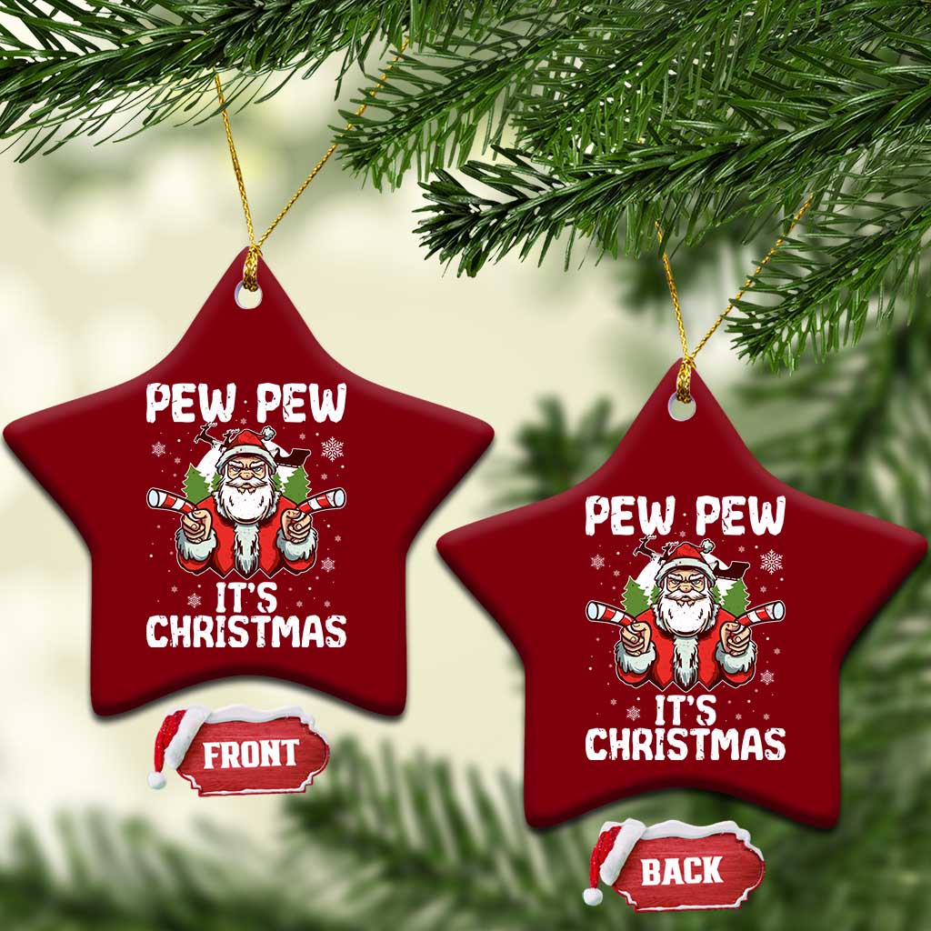 Funny Pew Pew Santa Christmas Ceramic Ornament Angry Santa with Candy Cane Guns Holiday Humor TS02 Print Your Wear