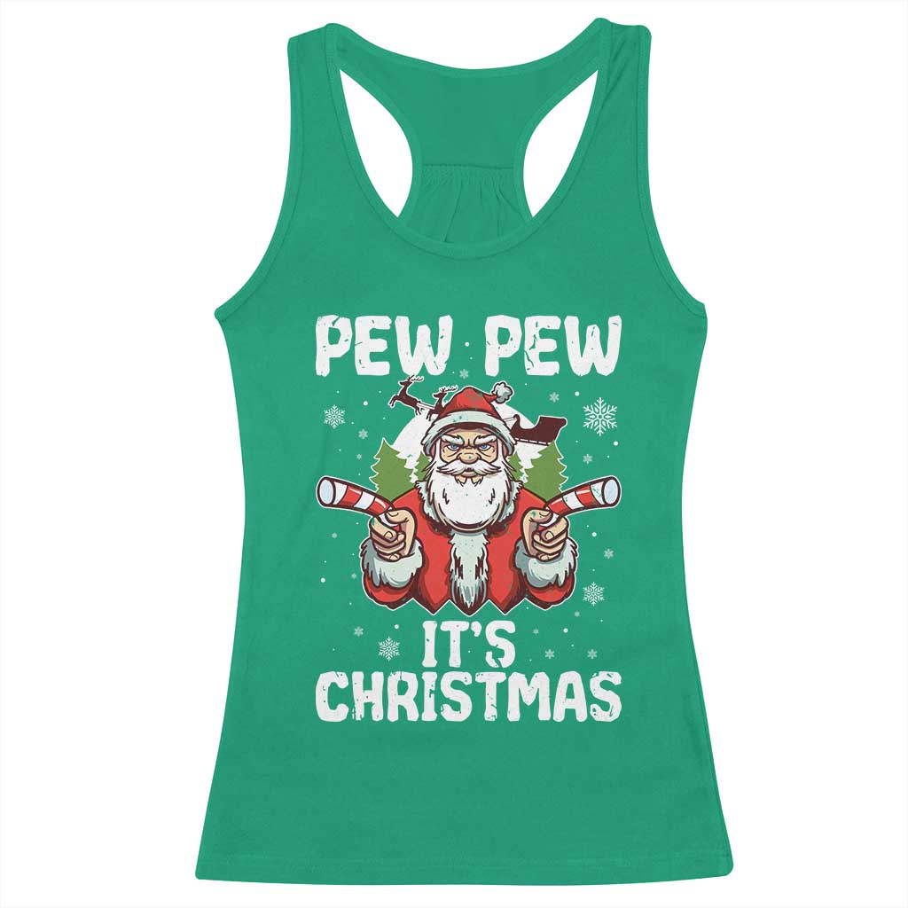 Funny Pew Pew Santa Christmas Racerback Tank Top Angry Santa with Candy Cane Guns Holiday Humor TS02 Irish Green Print Your Wear