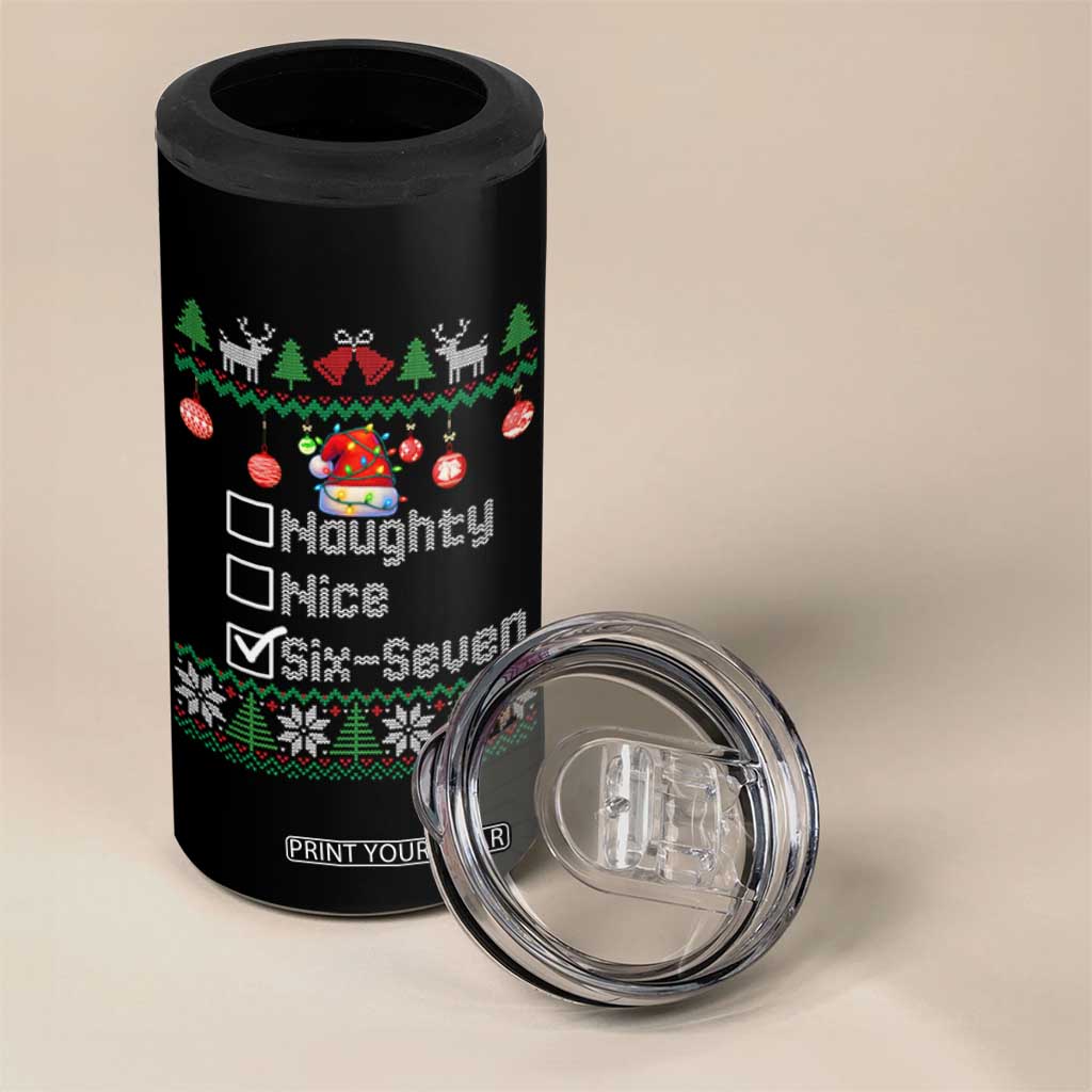 Funny 67 Christmas Checklist 4 in 1 Can Cooler Tumbler Naughty Nice Six Seven Meme Holiday TS02 Print Your Wear