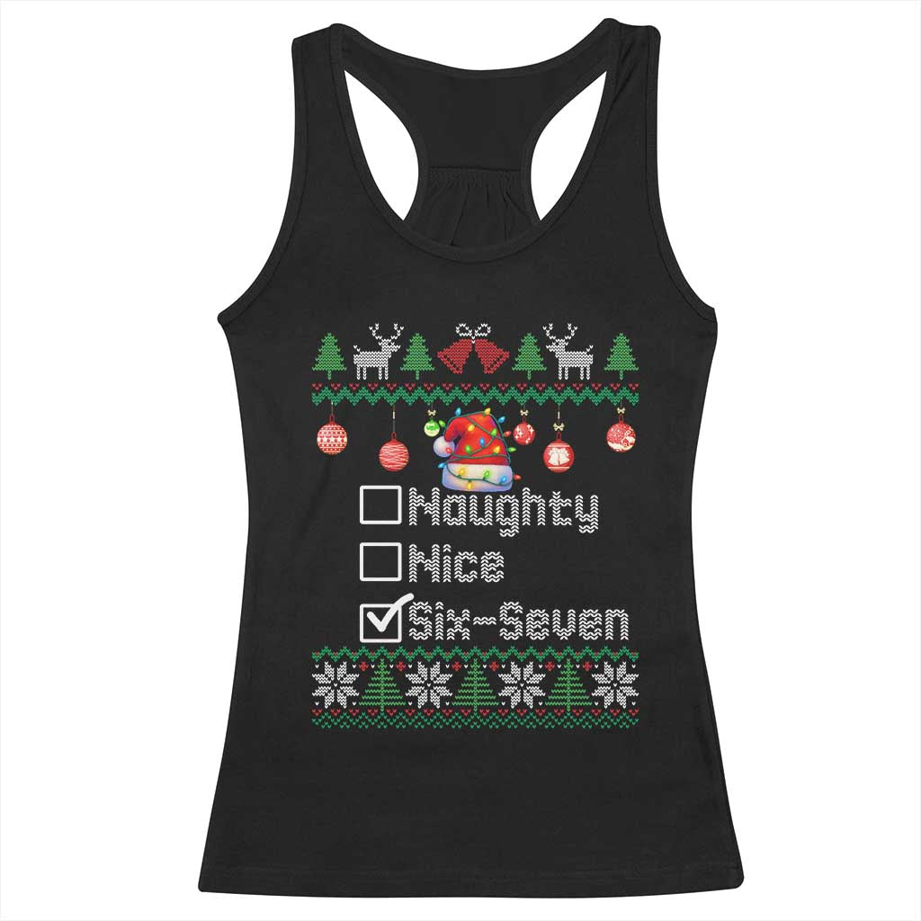 Funny 67 Christmas Checklist Racerback Tank Top Naughty Nice Six Seven Meme Holiday TS02 Black Print Your Wear