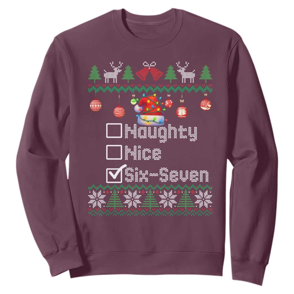 Funny 67 Christmas Checklist Sweatshirt Naughty Nice Six Seven Meme Holiday TS02 Maroon Print Your Wear
