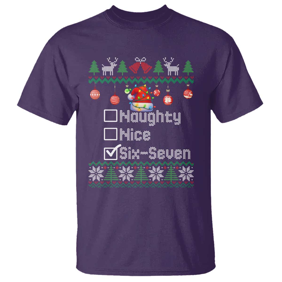 Funny 67 Christmas Checklist T Shirt Naughty Nice Six Seven Meme Holiday TS02 Purple Print Your Wear