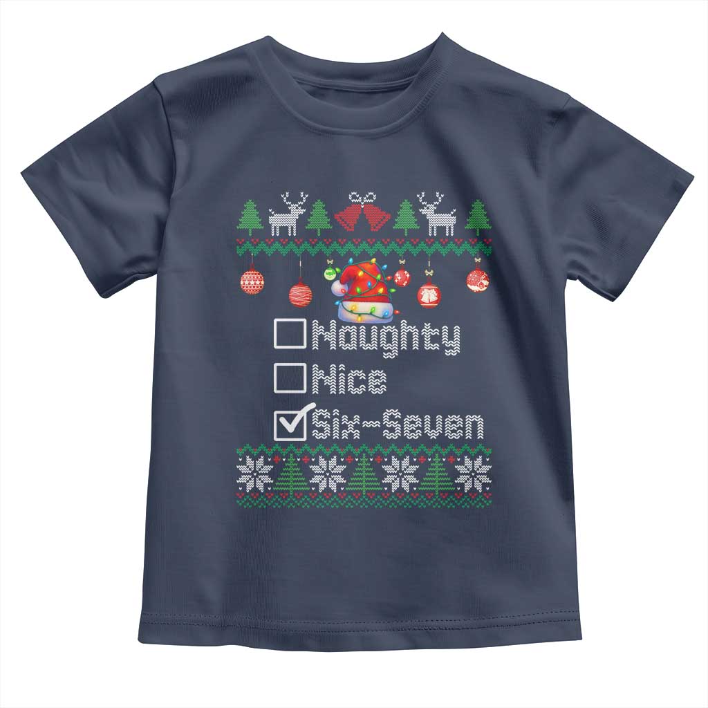 Funny 67 Christmas Checklist Toddler T Shirt Naughty Nice Six Seven Meme Holiday TS02 Navy Print Your Wear