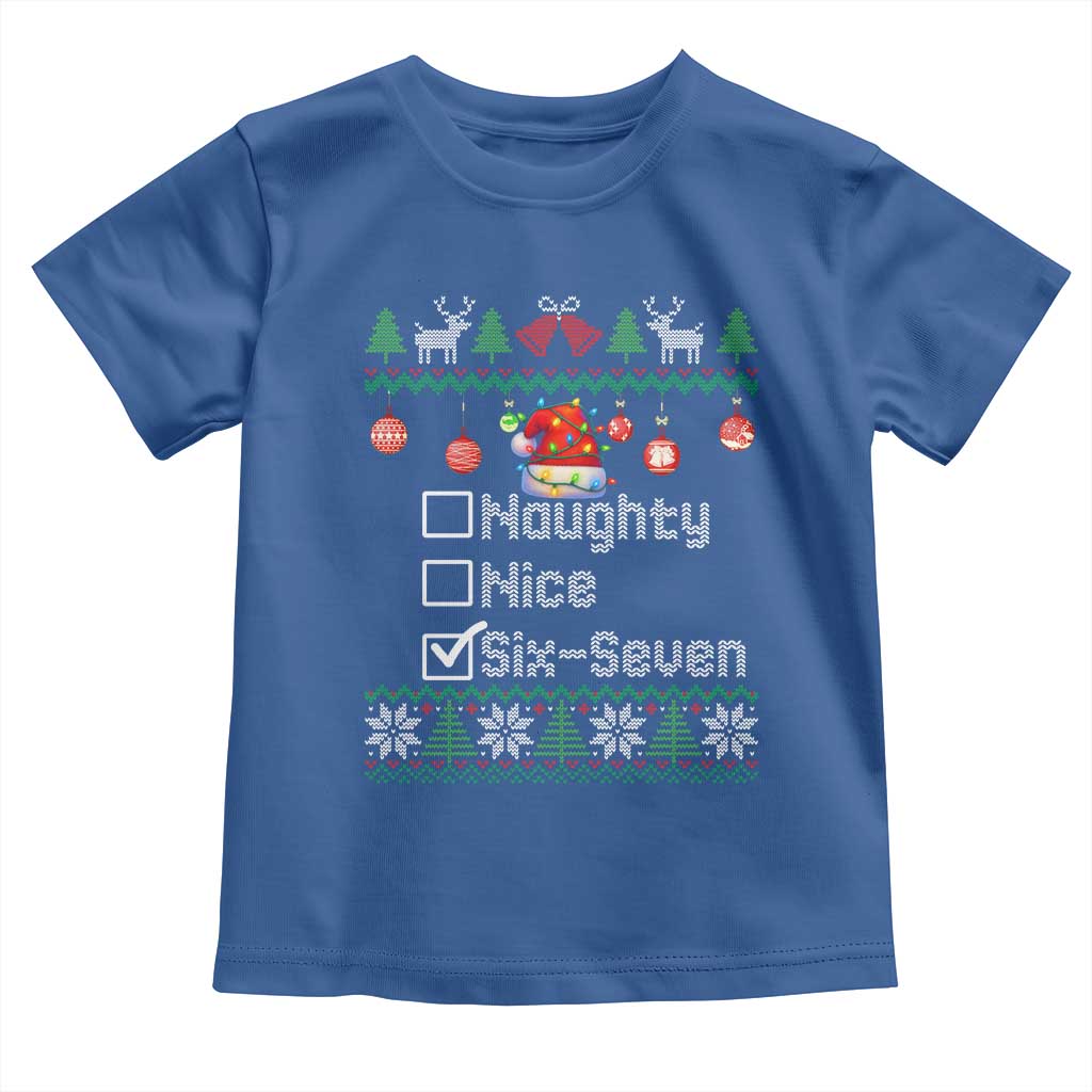 Funny 67 Christmas Checklist Toddler T Shirt Naughty Nice Six Seven Meme Holiday TS02 Royal Blue Print Your Wear
