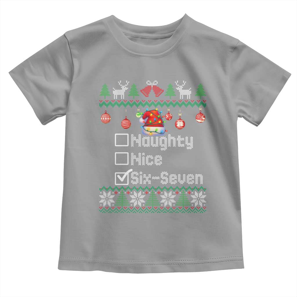 Funny 67 Christmas Checklist Toddler T Shirt Naughty Nice Six Seven Meme Holiday TS02 Sport Gray Print Your Wear