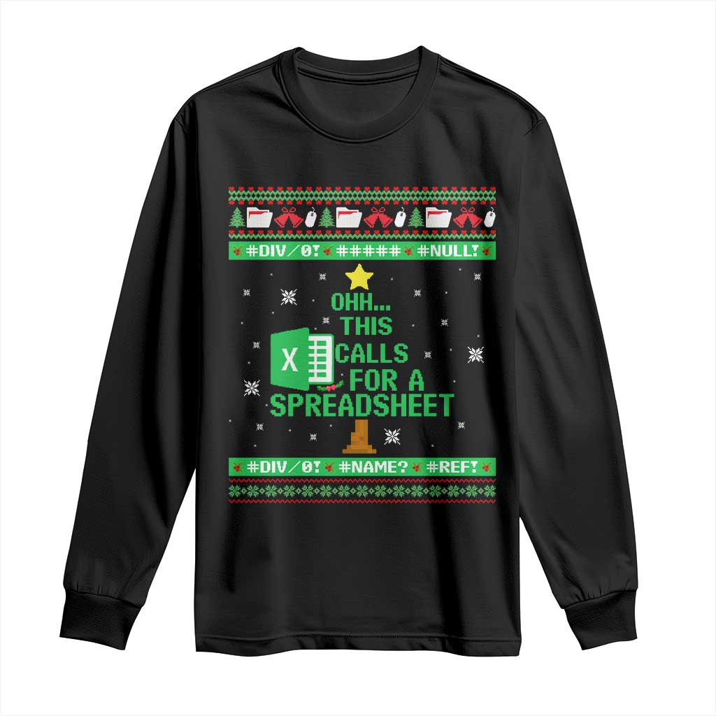 Funny Excel Christmas Tree Long Sleeve Shirt This Calls for a Spreadsheet Xmas DIV0 Errors TS02 Black Print Your Wear