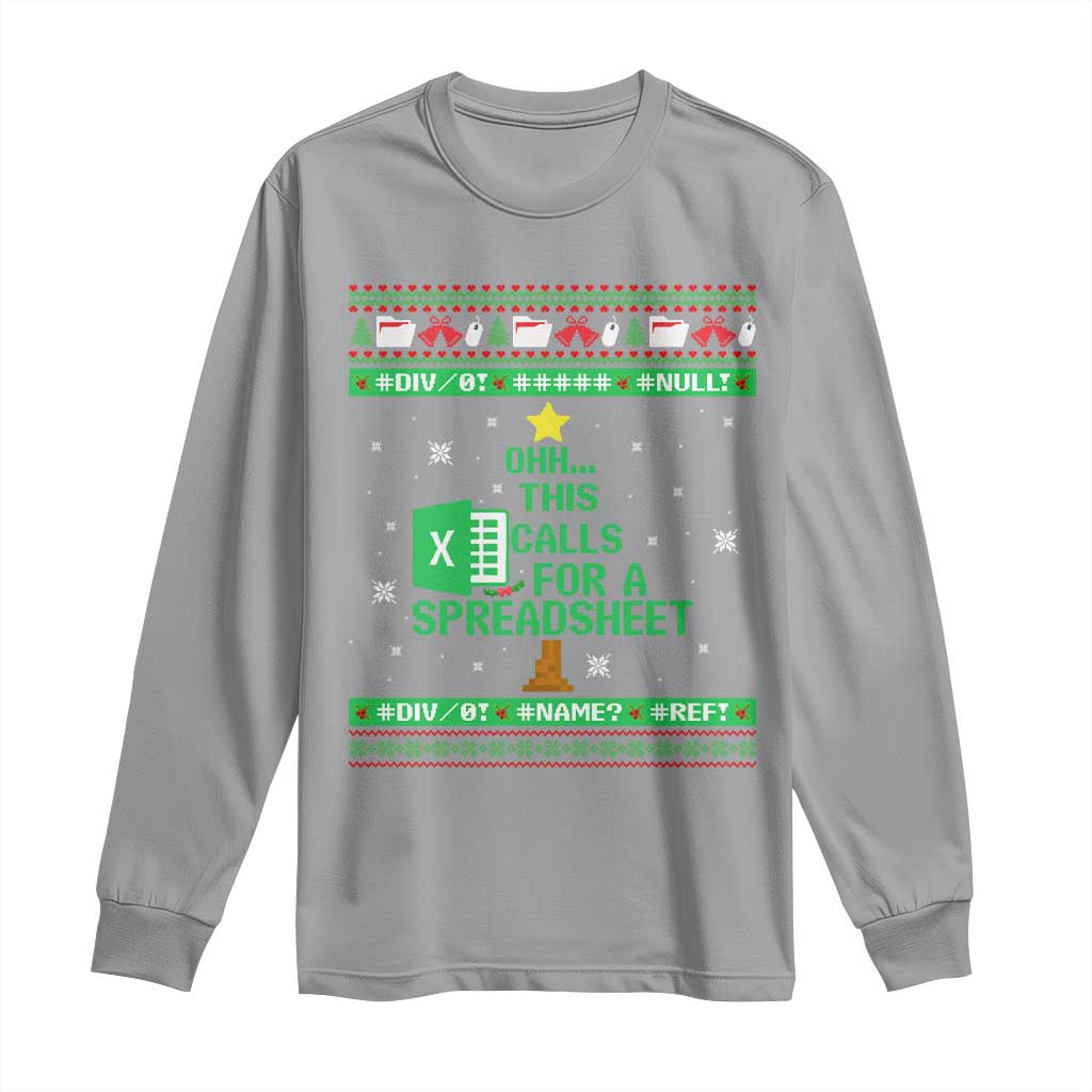 Funny Excel Christmas Tree Long Sleeve Shirt This Calls for a Spreadsheet Xmas DIV0 Errors TS02 Sport Gray Print Your Wear