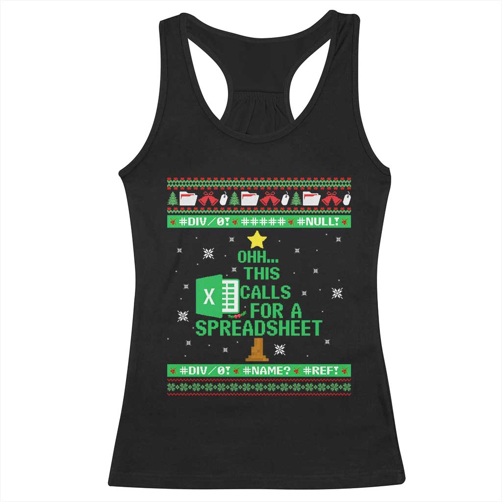 Funny Excel Christmas Tree Racerback Tank Top This Calls for a Spreadsheet Xmas DIV0 Errors TS02 Black Print Your Wear