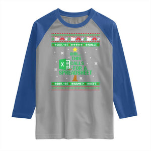 Funny Excel Christmas Tree Raglan Shirt This Calls for a Spreadsheet Xmas DIV0 Errors TS02 Sport Gray Royal Print Your Wear