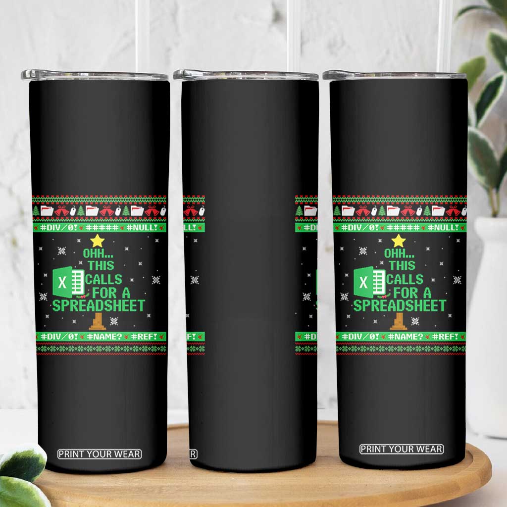 Funny Excel Christmas Tree Skinny Tumbler This Calls for a Spreadsheet Xmas DIV0 Errors TS02 Print Your Wear