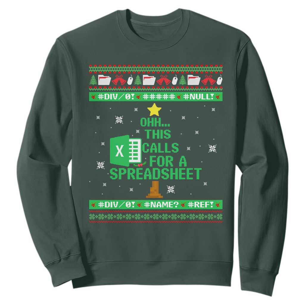 Funny Excel Christmas Tree Sweatshirt This Calls for a Spreadsheet Xmas DIV0 Errors TS02 Dark Forest Green Print Your Wear