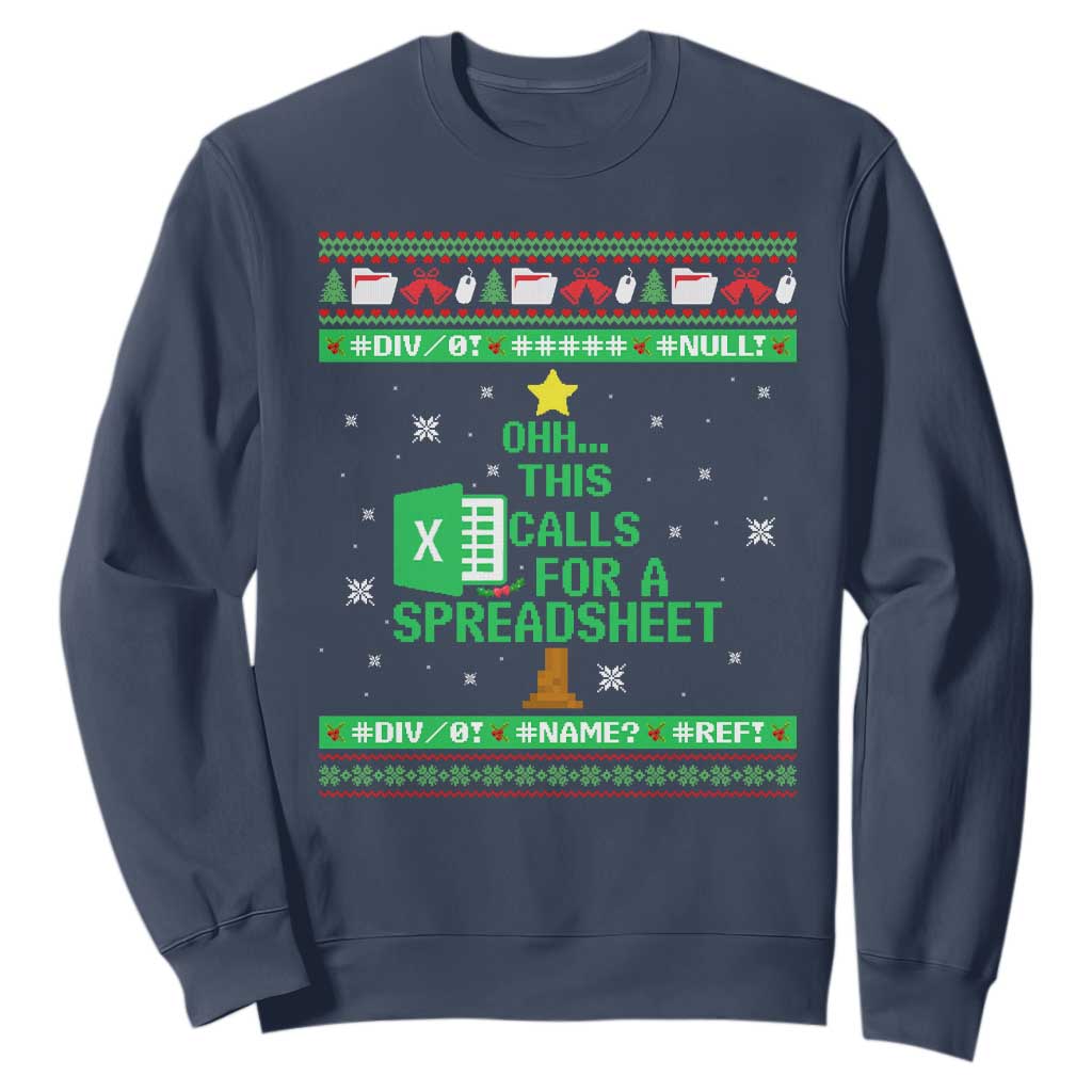 Funny Excel Christmas Tree Sweatshirt This Calls for a Spreadsheet Xmas DIV0 Errors TS02 Navy Print Your Wear