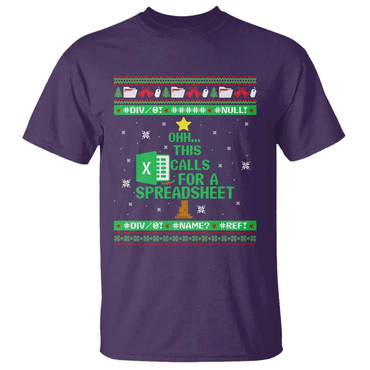Funny Excel Christmas Tree T Shirt This Calls for a Spreadsheet Xmas DIV0 Errors TS02 Purple Print Your Wear