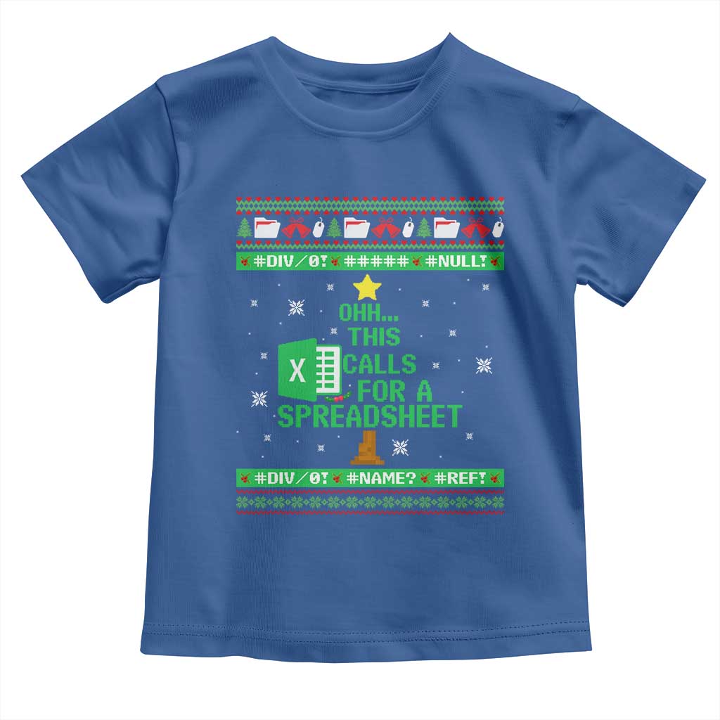 Funny Excel Christmas Tree Toddler T Shirt This Calls for a Spreadsheet Xmas DIV0 Errors TS02 Royal Blue Print Your Wear
