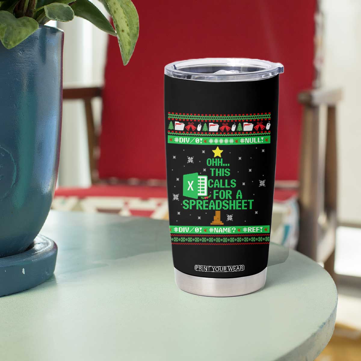 Funny Excel Christmas Tree Tumbler Cup This Calls for a Spreadsheet Xmas DIV0 Errors TS02 Print Your Wear