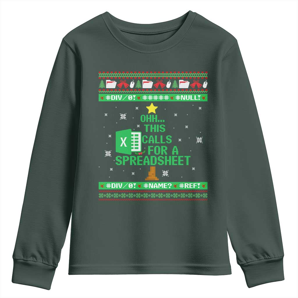 Funny Excel Christmas Tree Youth Sweatshirt This Calls for a Spreadsheet Xmas DIV0 Errors TS02 Dark Forest Green Print Your Wear