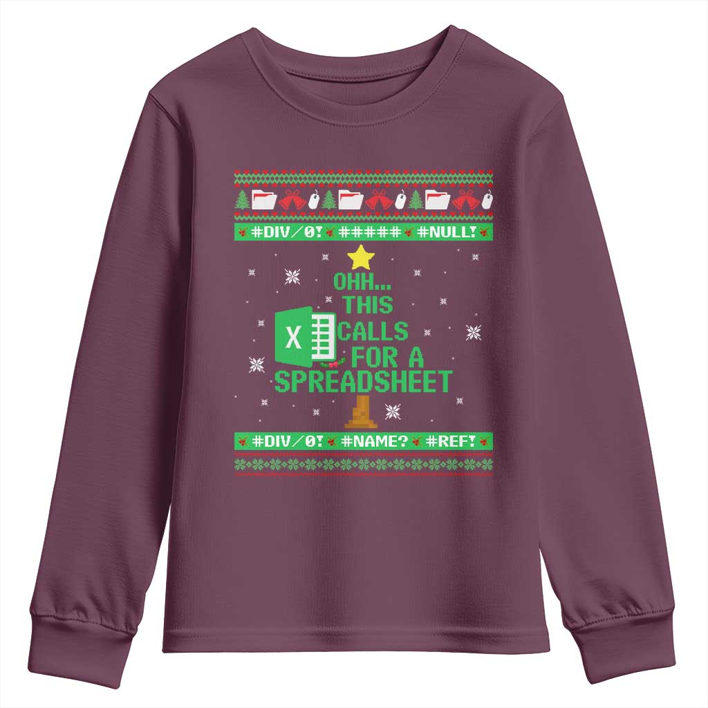 Funny Excel Christmas Tree Youth Sweatshirt This Calls for a Spreadsheet Xmas DIV0 Errors TS02 Maroon Print Your Wear