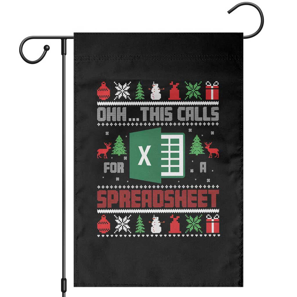 This Calls for a Spreadsheet Christmas Garden Flag Funny Excel Xmas Gift for Data Nerds Accountants TS02 Black Print Your Wear