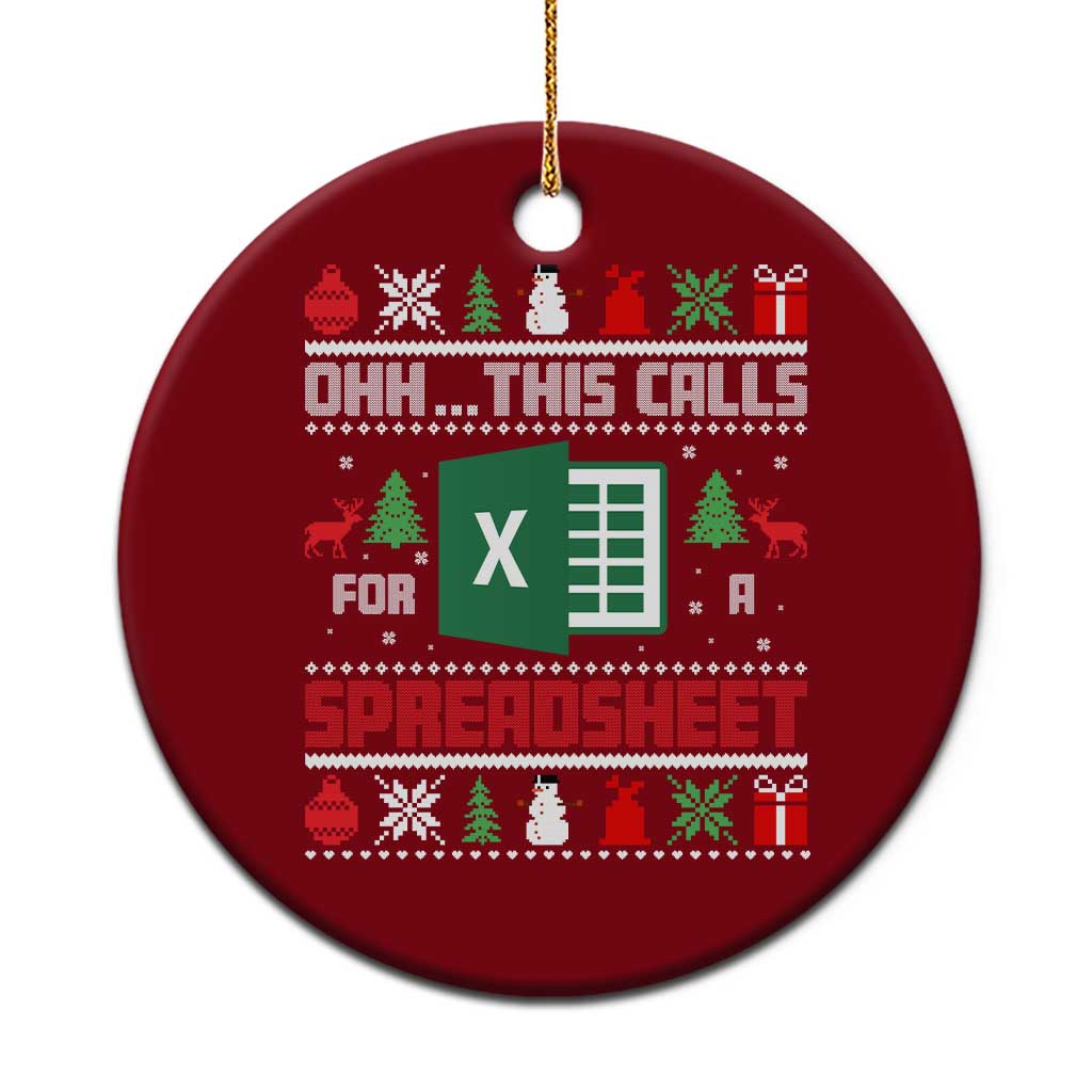 This Calls for a Spreadsheet Christmas Ceramic Ornament Funny Excel Xmas Gift for Data Nerds Accountants TS02 1pc Red Print Your Wear