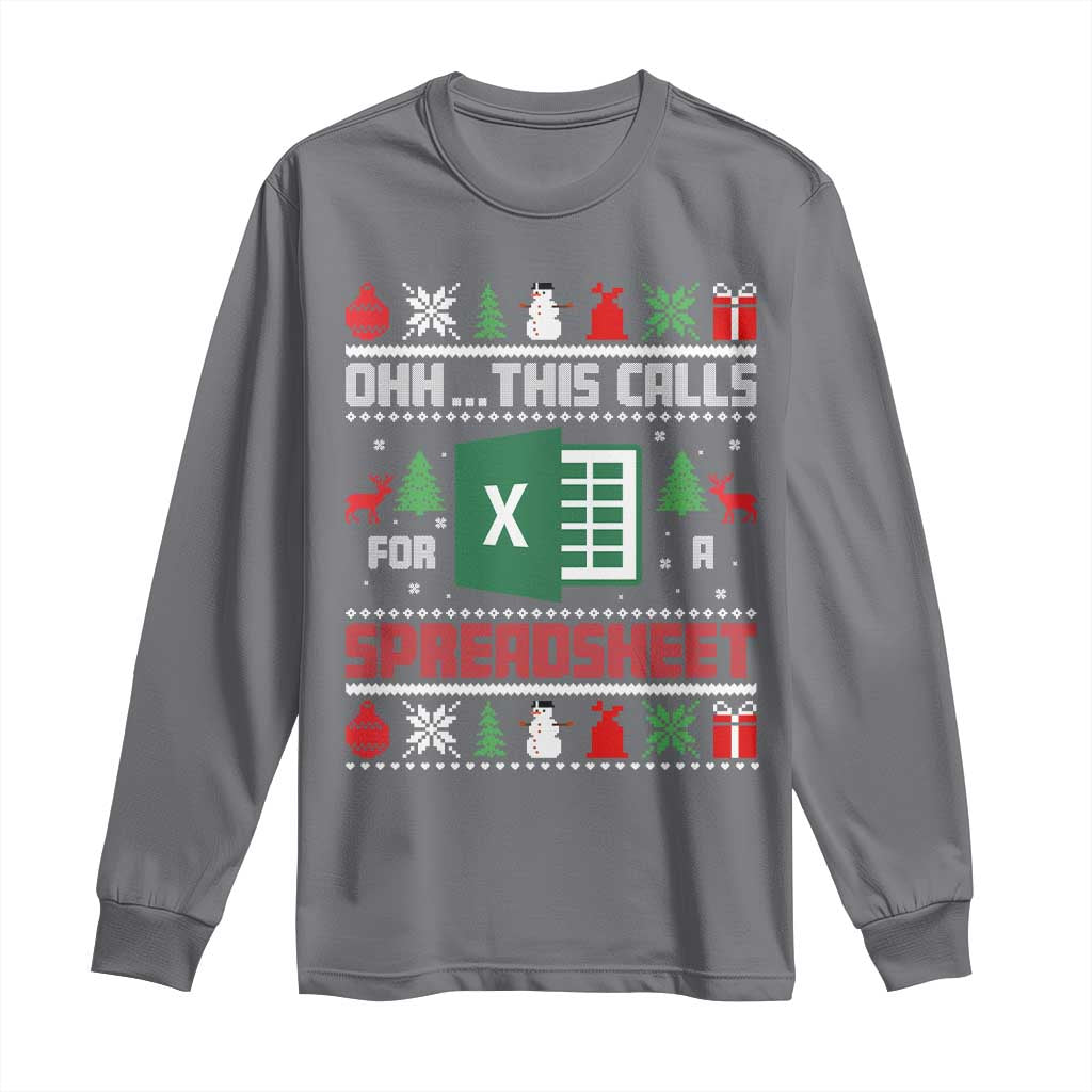 This Calls for a Spreadsheet Christmas Long Sleeve Shirt Funny Excel Xmas Gift for Data Nerds Accountants TS02 Charcoal Print Your Wear